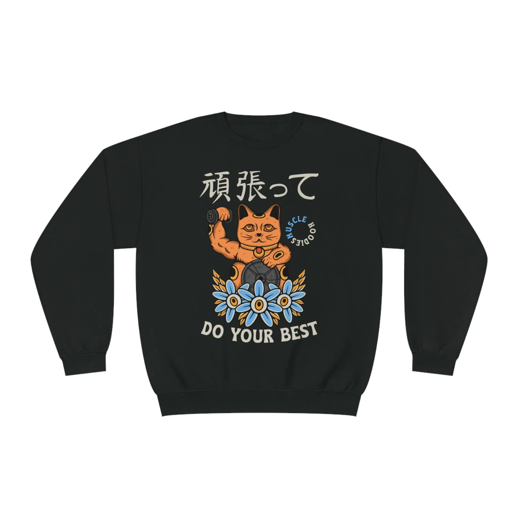 DO YOUR BEST - CREWNECK